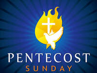 Pentecost: Come Holy Spirit