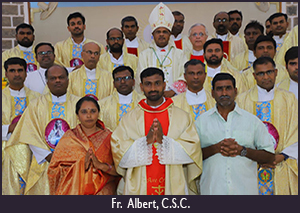 Province of South India celebrated joyfully the Priestly Ordination of Fr. Kulandua Albert, C.S.C.